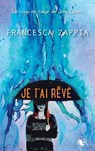 Je t'ai rêvé - Francesca Zappia - 9782221191576