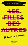 Les filles des autres - Amy Gentry - 9782221198827