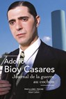 Journal de la guerre au cochon - Adolfo Bioy Casares - 9782221219799