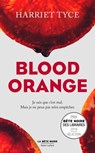 Blood orange - Edition française - Harriet Tyce - 9782221241561