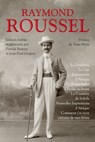 La Doublure - La Vue - Impressions d'Afrique - Locus Solus - L'Etoile au Front - La Poussière de Sol - Raymond Roussel ; Yann Moix ; Jean-Paul Goujon ; P. Besnier - 9782221245934