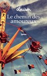 Le chemin des amoureux - Louison - 9782221247631