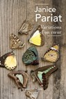 Variations d'un coeur - Janice Pariat - 9782221248546