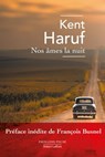 Nos âmes la nuit - Kent Haruf ; François Busnel - 9782221262818