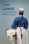 La Femme de Martin Guerre - Janet Lewis - 9782221264638
