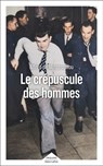 Le Crépuscule des hommes - Prix Renaudot essai 2025 - Alfred de Montesquiou - 9782221267677
