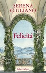 Felicità - Serena Giuliano - 9782221272336