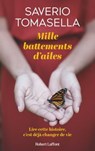 Mille battements d'ailes - Saverio Tomasella - 9782221272855