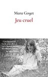 Jeu cruel - Mara Goyet - 9782221277355