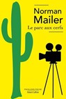 Le Parc aux cerfs - Norman Mailer - 9782221279649