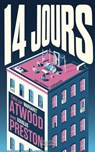 Quatorze jours - Collectif ; Margaret Atwood ; Douglas Preston - 9782221280782