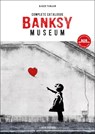 BANKSY MUSEUM -  - 9782226488565