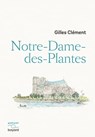 Notre-Dame-des-Plantes - Gilles Clément - 9782227499003