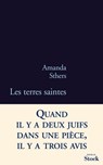 Les terres saintes - Amanda Sthers - 9782234065291