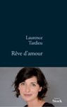 Rêve d'amour - Laurence Tardieu - 9782234065949