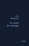 Le moral des ménages - Eric Reinhardt - 9782234068742