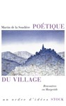 Poétique du village - Martin de La Soudière - 9782234069589