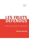 Les fruits défendus - Thomas Bouchet - 9782234070691