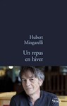Un repas en hiver - Hubert Mingarelli - 9782234071407