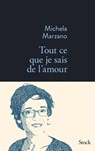 Tout ce que je sais de l'amour - Michela Marzano - 9782234076907