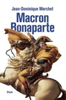 Macron - Bonaparte - Jean-Dominique Merchet - 9782234084599
