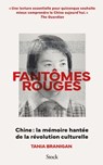 Fantômes rouges - Tania Branigan - 9782234095076