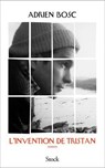 L'invention de Tristan - Adrien Bosc - 9782234099623
