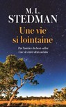 Une vie si lointaine - M.L. Stedman - 9782234099869