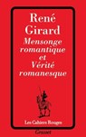 Mensonge romantique et vérité romanesque - Girard-R - 9782246040729