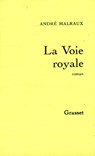 La voie royale - André Malraux - 9782246042396