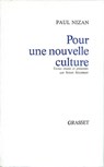Pour une nouvelle culture - Paul Nizan - 9782246151791