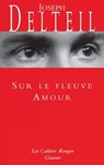 Sur le fleuve amour - Delteil-J - 9782246319832