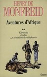 Aventures d'Afrique T02 - Henry de Monfreid - 9782246410393