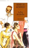 Le roi des abeilles - Henry de Monfreid - 9782246438298