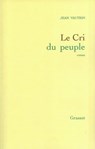 Le cri du peuple - Jean Vautrin - 9782246502098