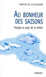 Au bonheur des saisons - Martin de La Soudière - 9782246580997