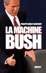 Boulet-Gercours-P: Machine Bush - Boulet-Gercours-P - 9782246662914