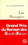 Les messagers - Georges-Olivier Châteaureynaud - 9782246754893
