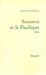 Suzanne et le Pacifique - Jean Giraudoux - 9782246787655