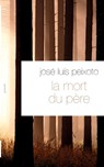 La mort du père - Peixoto-J L. - 9782246787686