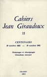 Cahiers numéro 11 - Jean Giraudoux - 9782246787723