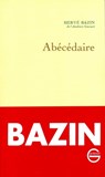 Abécédaire - Hervé Bazin - 9782246788775