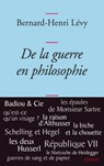 De la guerre en philosophie - Bernard-Henri Lévy - 9782246791324