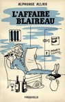 L'affaire Blaireau - Alphonse Allais - 9782246792468