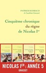 Cinquième chronique du règne de Nicolas Ier - Patrick Rambaud - 9782246794721