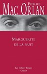 Marguerite de la nuit - Pierre Mac Orlan - 9782246796299