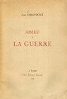 Adieu à la guerre - Jean Giraudoux - 9782246806943