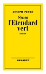 Sous l'étendard vert - Peyre-J - 9782246808565
