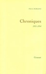 Chroniques - Paul Morand - 9782246809760