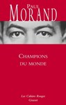 Champions du monde - Paul Morand - 9782246809777